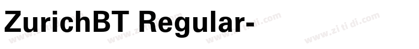 ZurichBT Regular字体转换
